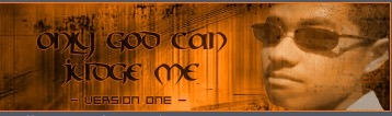 Only God Can Judge Me signature artwork